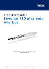 Levolan 120 glas med överljus Produktdatablad SV
