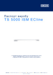 TS 5000 ISM ECline Паспорт виробу UK