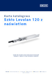 Szkło Levolan 120 z naświetlem Karta katalogowa PL