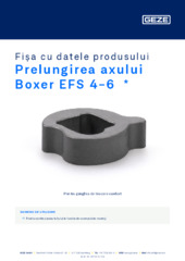 Prelungirea axului Boxer EFS 4-6  * Fișa cu datele produsului RO