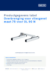 Overbrenging voor vliesgevel maat 75 voor OL 90 N Productgegevens tabel NL