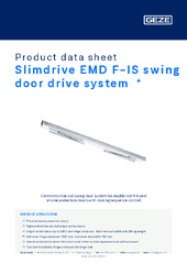 Slimdrive EMD F-IS swing door drive system  * Product data sheet EN