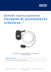 Contatto di azionamento rotazione  * Scheda tecnica prodotto IT