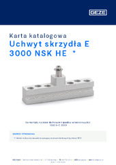 Uchwyt skrzydła E 3000 NSK HE  * Karta katalogowa PL