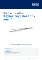 Kayma rayı Boxer 12 mm  * Ürün veri sayfası TR