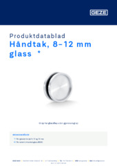 Håndtak, 8-12 mm glass  * Produktdatablad NB