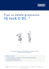IQ lock C DL  * Fișa cu datele produsului RO