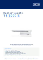 TS 5000 E Паспорт виробу UK