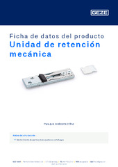 Unidad de retención mecánica Ficha de datos del producto ES