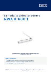 RWA K 600 T Scheda tecnica prodotto IT
