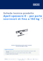 Apoll spessore 0 - per porte scorrevoli di fino a 150 kg  * Scheda tecnica prodotto IT