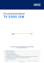 TS 5000 ISM Produktdatablad SV