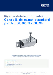 Consolă de canat standard pentru OL 90 N / OL 95 Fișa cu datele produsului RO