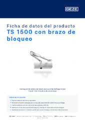 TS 1500 con brazo de bloqueo Ficha de datos del producto ES
