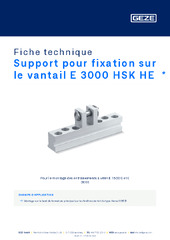 Support pour fixation sur le vantail E 3000 HSK HE  * Fiche technique FR