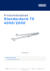 Standardarm TS 4000/2000 Produktdatablad SV