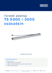 TS 5000 / 3000 csúszósín Termék adatlap HU