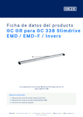 GC GR para GC 338 Slimdrive EMD / EMD-F / Invers Ficha de datos del producto ES