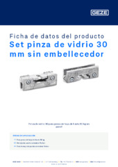 Set pinza de vidrio 30 mm sin embellecedor Ficha de datos del producto ES