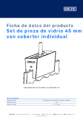 Set de pinza de vidrio 45 mm con cobertor individual Ficha de datos del producto ES