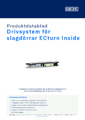 Drivsystem för slagdörrar ECturn Inside Produktdatablad SV