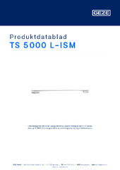 TS 5000 L-ISM Produktdatablad DA