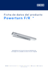 Powerturn F/R  * Ficha de datos del producto ES