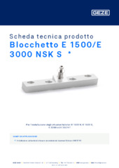 Blocchetto E 1500/E 3000 NSK S  * Scheda tecnica prodotto IT