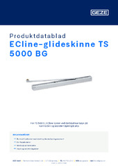 ECline-glideskinne TS 5000 BG Produktdatablad NB