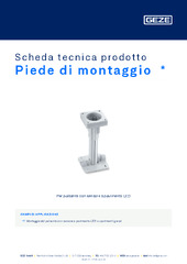 Piede di montaggio  * Scheda tecnica prodotto IT
