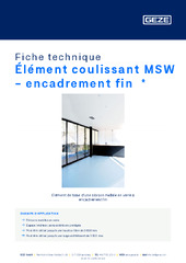 Élément coulissant MSW - encadrement fin  * Fiche technique FR