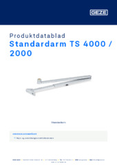 Standardarm TS 4000 / 2000 Produktdatablad DA