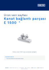 Kanat bağlantı parçası E 1500  * Ürün veri sayfası TR