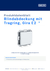 Blindabdeckung mit Tragring, Gira E2  * Produktdatenblatt DE