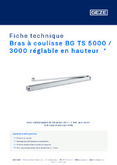 Bras à coulisse BG TS 5000 / 3000 réglable en hauteur  * Fiche technique FR
