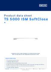 TS 5000 ISM SoftClose  * Product data sheet EN