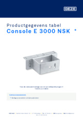 Console E 3000 NSK  * Productgegevens tabel NL