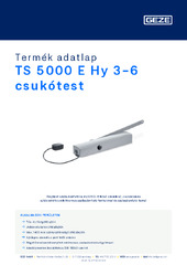 TS 5000 E Hy 3-6 csukótest Termék adatlap HU