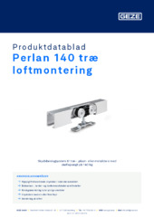 Perlan 140 træ loftmontering Produktdatablad DA