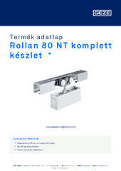 Rollan 80 NT komplett készlet  * Termék adatlap HU