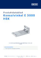 Konsolvinkel E 3000 HSK Produktdatablad SV