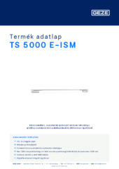 TS 5000 E-ISM Termék adatlap HU