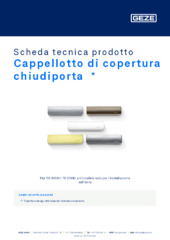 Cappellotto di copertura chiudiporta  * Scheda tecnica prodotto IT