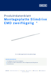 Montageplatte Slimdrive EMD zweiflügelig  * Produktdatenblatt DE