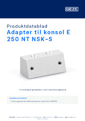 Adapter til konsol E 250 NT NSK-S Produktdatablad DA