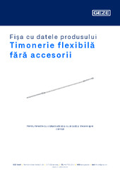 Timonerie flexibilă fără accesorii Fișa cu datele produsului RO
