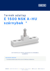 E 1500 NSK A-HU szárnybak  * Termék adatlap HU