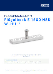 Flügelbock E 1500 NSK W-HU  * Produktdatenblatt DE