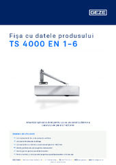 TS 4000 EN 1-6 Fișa cu datele produsului RO