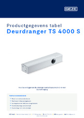Deurdranger TS 4000 S Productgegevens tabel NL